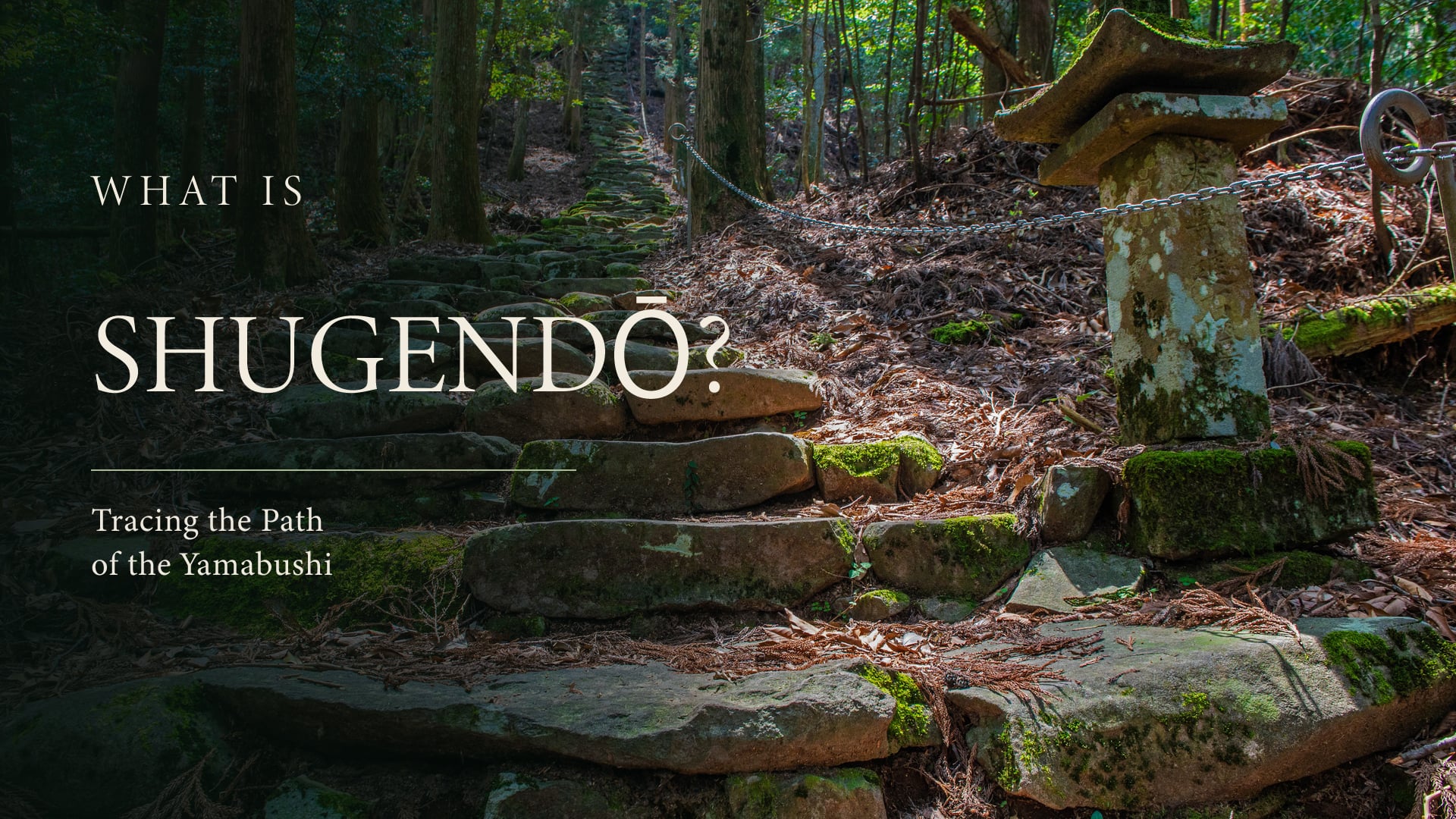 What Is Shugendō?